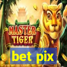 bet pix